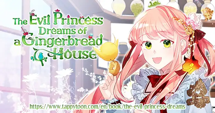 The Villainous Princess Wants to Live in a Gingerbread House chapter 105